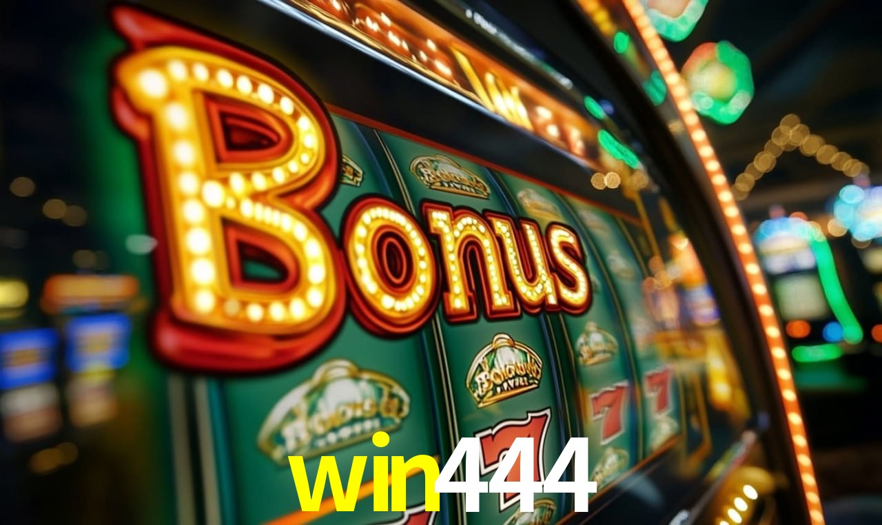 Bônus win444